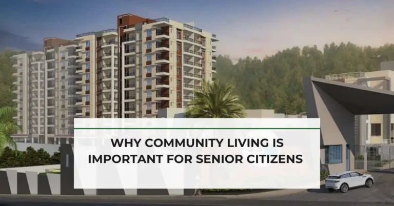 Why Community Living is Important for Senior Citizens