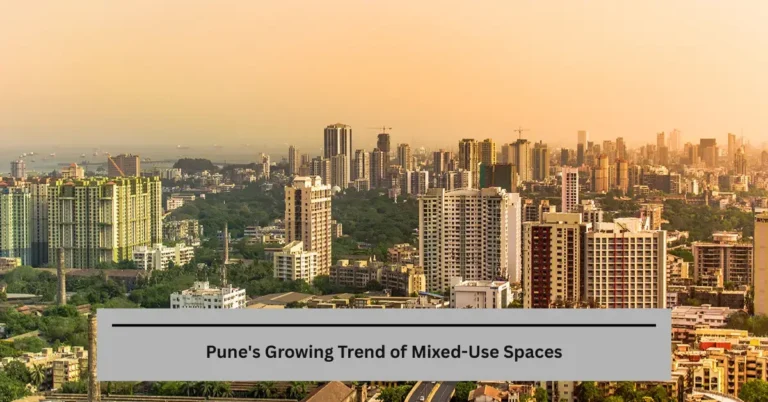 Pune's Growing Trend of Mixed-Use Spaces